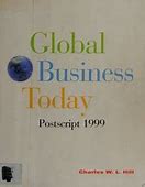 Global Business Today Của Tác Giả Charles Hill Và G. Tomas M. Hult